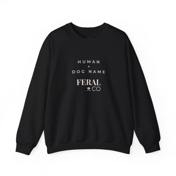 US_Custom _ Human + Dog NAME _ Sweatshirt
